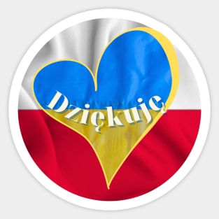 Great gratitude to the Polish people Sticker
